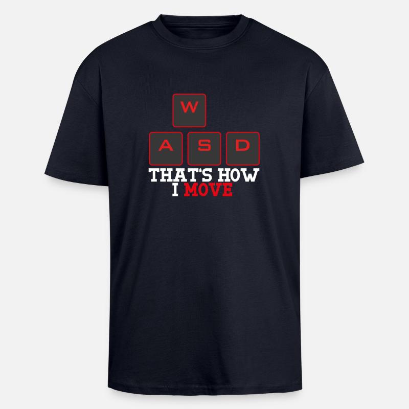 WASD That's how I move - Oversized Heavyweight Unisex T-Shirt - French Navy