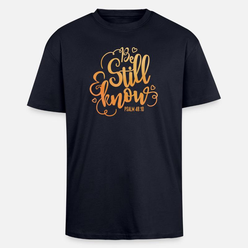Be still and know - Unisex Oversized Heavyweight T-shirt - french navy