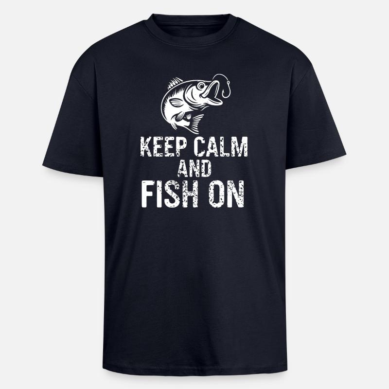 Keep Calm and Fish On - Unisex Oversized Heavyweight T-shirt - french navy