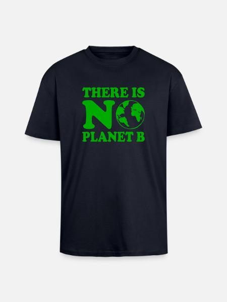 There is no planet b - Unisex Oversized Heavyweight T-shirt - french navy