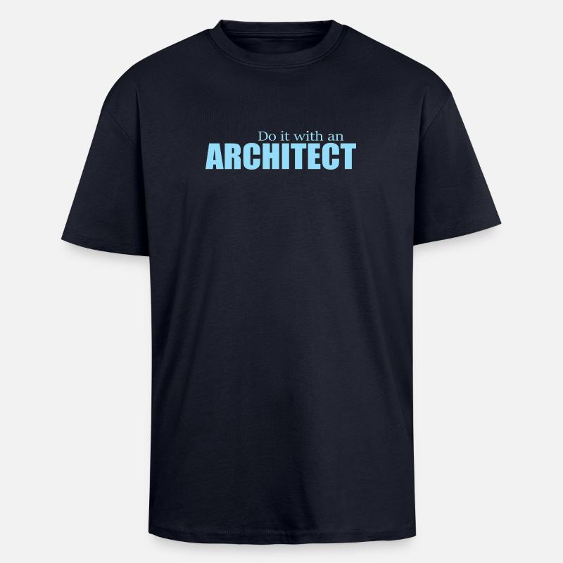 Architecte - T-shirt unisexe oversize épais - bleu marine