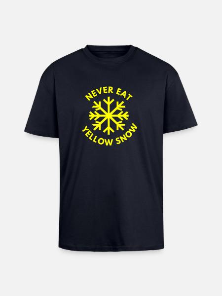 Never eat yellow snow! - Unisex Oversized Heavyweight T-shirt - french navy