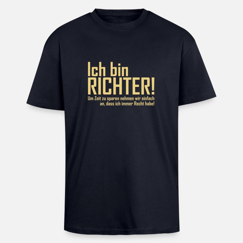 ich bin richter - Oversized Heavyweight Unisex T-Shirt - French Navy