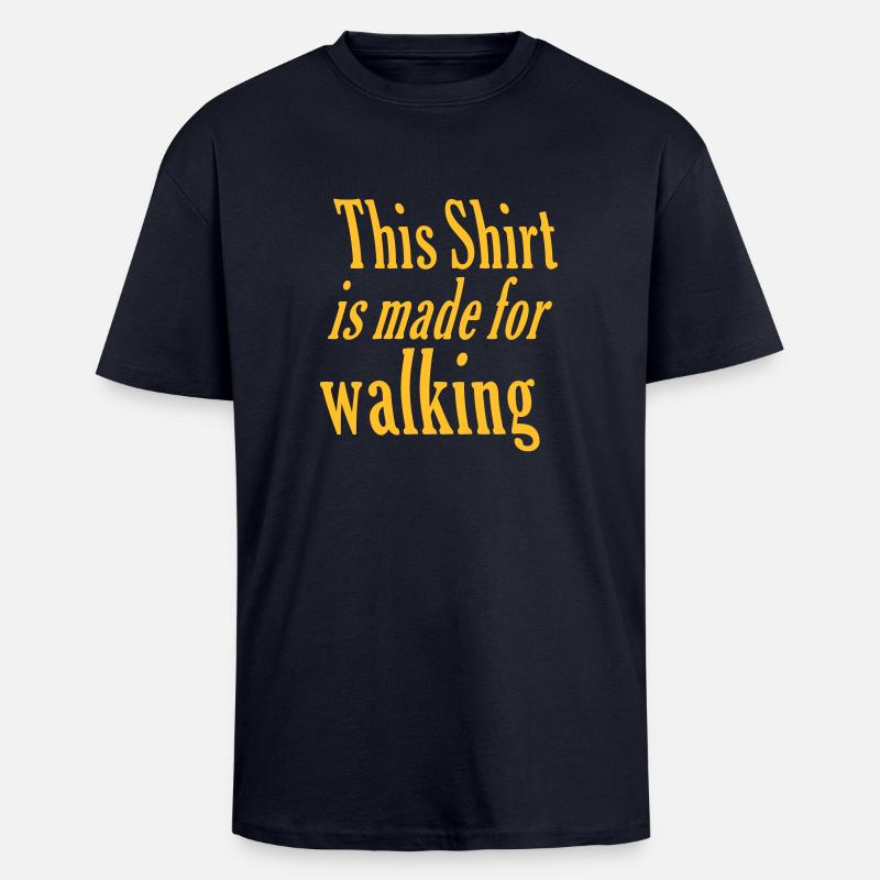 Made for walking - Unisex Oversized Heavyweight T-shirt - french navy