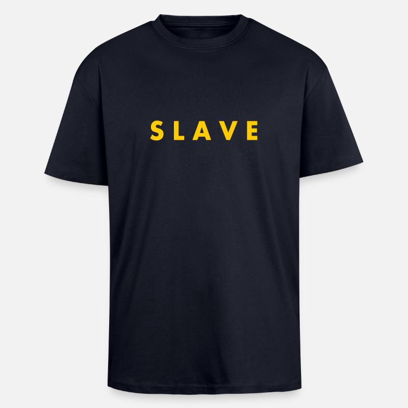 Slave - Oversized Heavyweight Unisex T-Shirt - French Navy