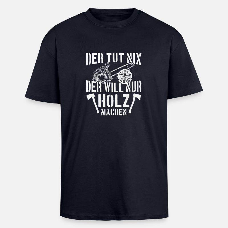 Holzfäller Forstarbeiter Geschenk - Oversized Heavyweight Unisex T-Shirt - French Navy