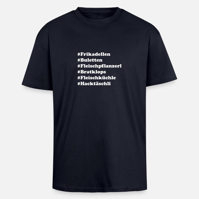Frikadellen Buletten Fleischpflanzerl Bratklops - Oversized Heavyweight Unisex T-Shirt - French Navy