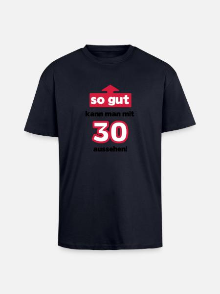 So good with 30 - Unisex Oversized Heavyweight T-shirt - french navy