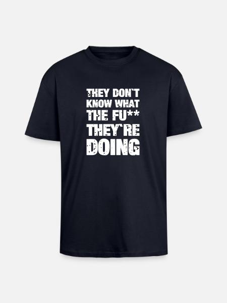 They don't know - Unisex Oversized Heavyweight T-shirt - french navy
