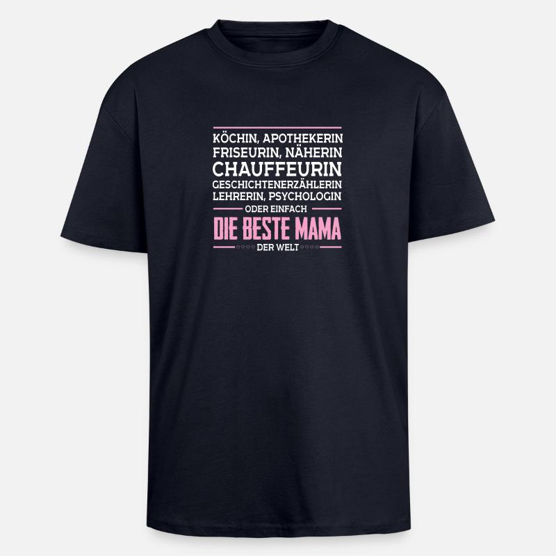 Die beste Mama der Welt - Oversized Heavyweight Unisex T-Shirt - French Navy