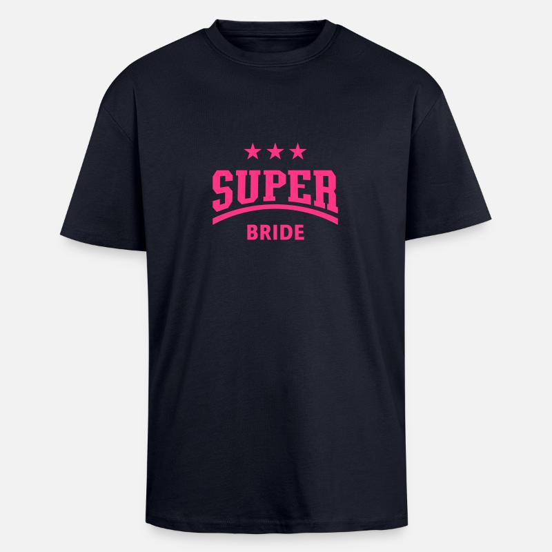 Super Bride (Hen Party) - Oversized Heavyweight Unisex T-Shirt - French Navy