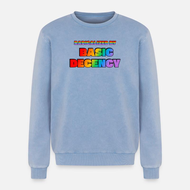 Radicalized by Basic Decency - Relaxed Unisex Premium Acid Washed Sweatshirt - acid washed blue