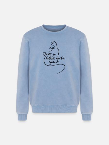 Doma je, hdźež micka mjawči. - Relaxed Unisex Premium Acid Washed Sweatshirt - acid washed blue