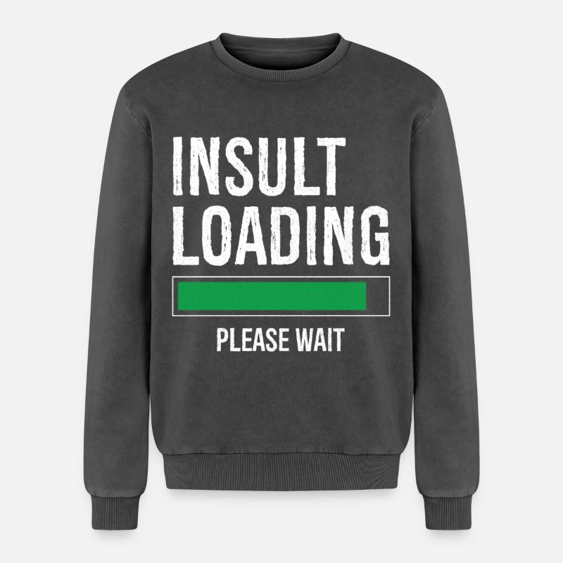 insult loading please wait - Relaxed Unisex Premium Acid Washed Sweatshirt - acid washed black