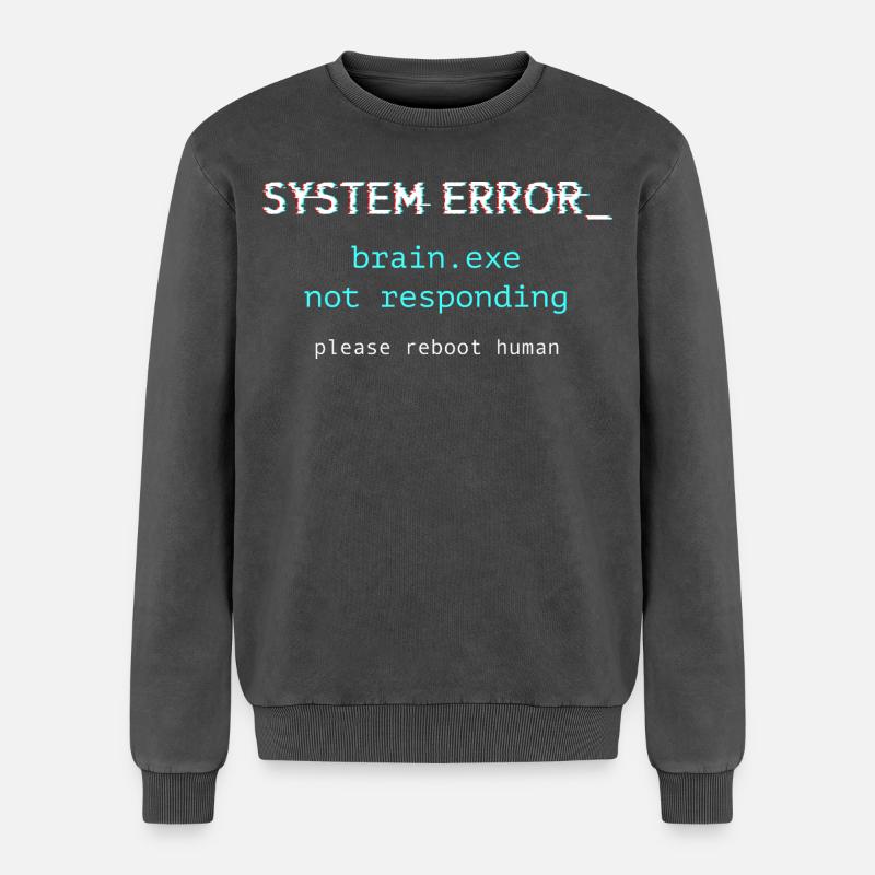 System error - brain.exe not responding - Relaxed Unisex Premium Acid Washed Sweatshirt - acid washed black