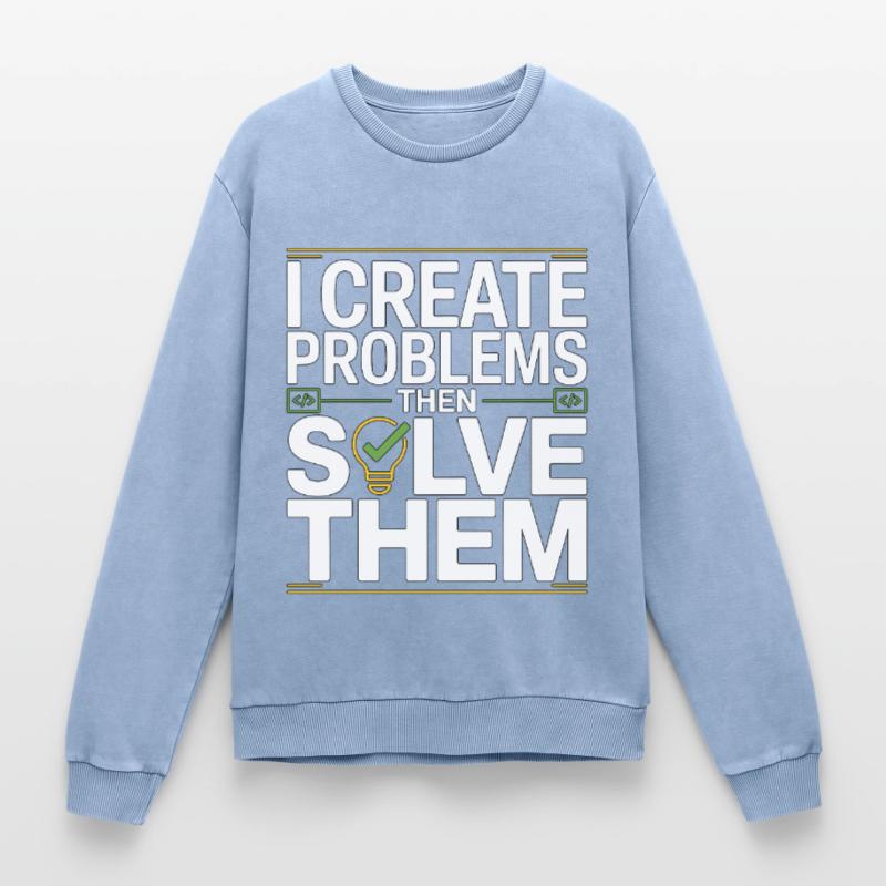 Game Developer I Create Problems Then Game Coder Relaxed Unisex Premium Acid-Washed Sweatshirt