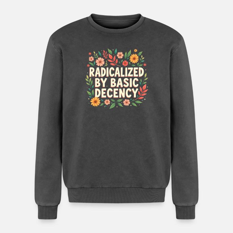 Radicalized by basic decency - Relaxed Unisex Premium Acid Washed Sweatshirt - acid washed black