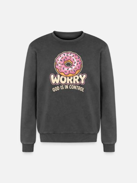 Ne vous inquiétez pas : Dieu contrôle - Sweatshirt unisexe Premium acid-wash en coton - noir délavé acide