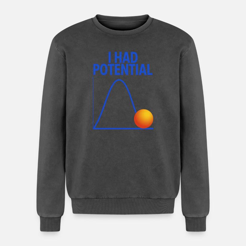 I Had Potential Graphics Physicist Joke - Relaxed Unisex Premium Acid Washed Sweatshirt - acid washed black