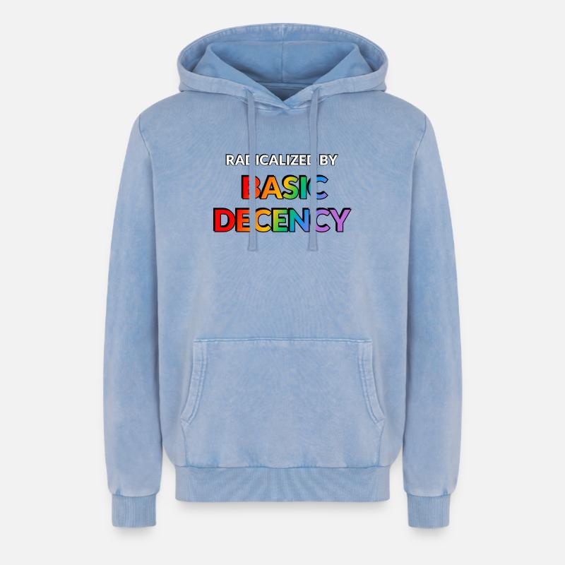 Radicalized By Basic Decency - Relaxed Unisex Premium Acid Washed Hoodie - acid washed blue