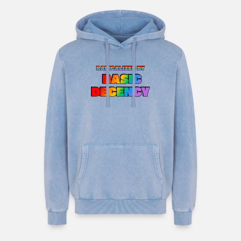 Radicalized by Basic Decency - Relaxed Unisex Premium Acid Washed Hoodie - acid washed blue