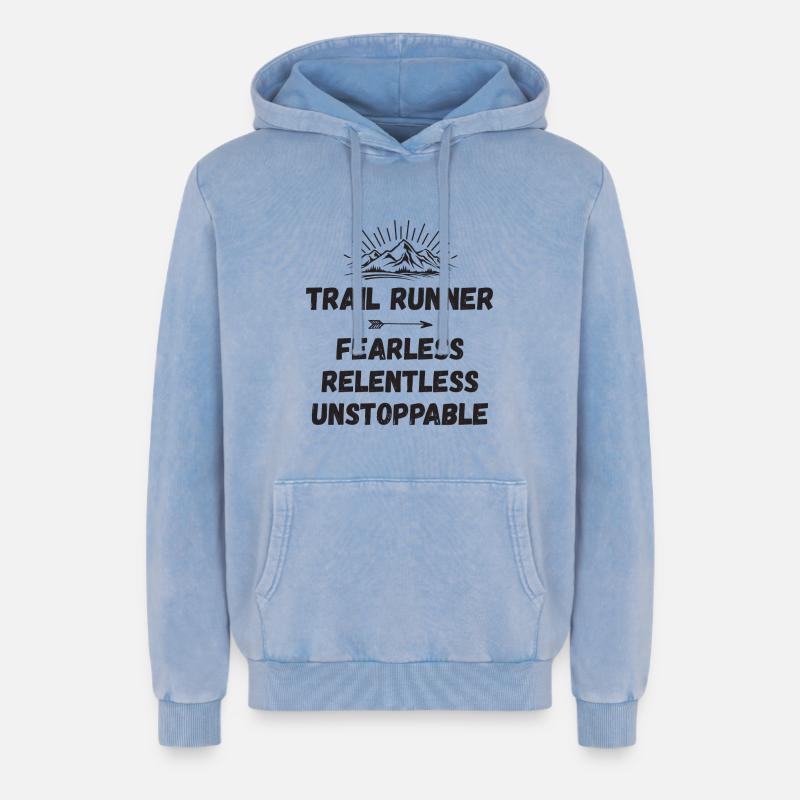 Trail Runner - Intrépide. Implacable. Imparable. - Sweat à capuche unisexe Premium acid-wash en coton - bleu délavé acide