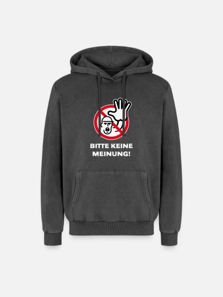 Bitte Keine Meinung! (Warnzeichen Warnschild / 3C) - Relaxed Unisex Premium Acid-Washed Hoodie - Schwarz Acid Wash