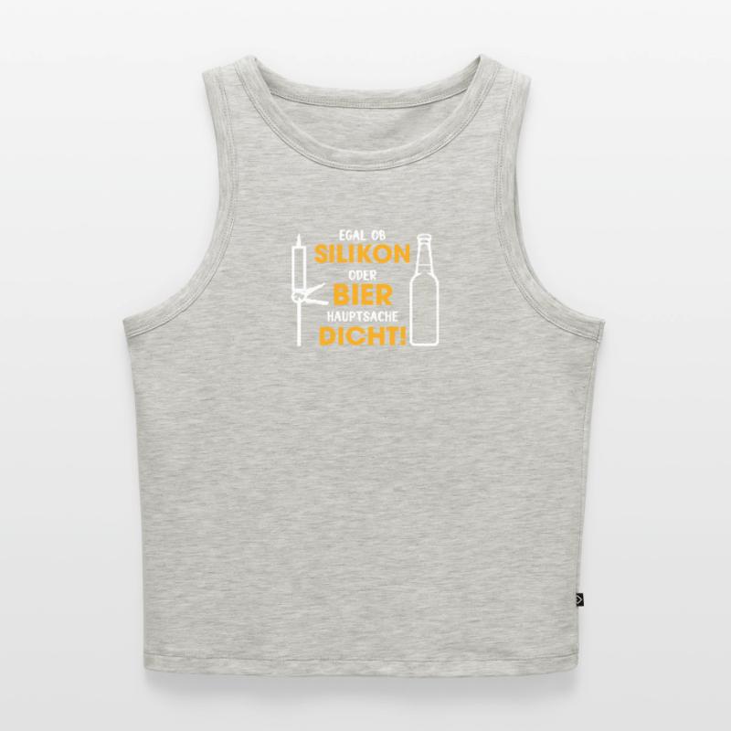 Silikon oder Bier – Hauptsache dicht Cropped Frauen Organic Tank Top