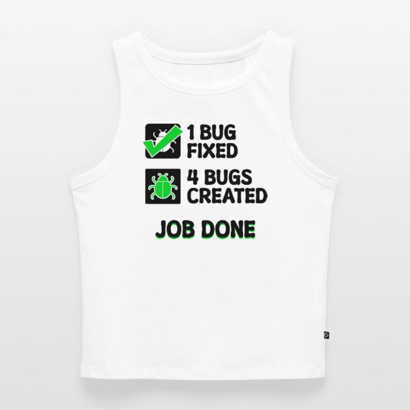Programmierer Developer Bugfixing Bugs Skripting Cropped Frauen Organic Tank Top