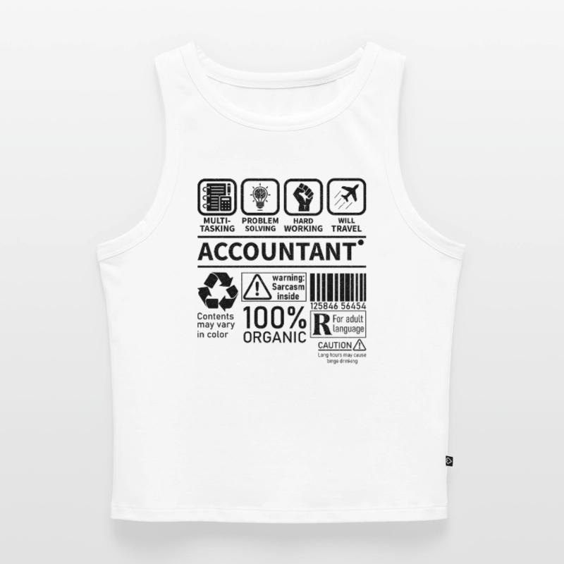 Accountant Multi Tasking Problem Solving Hard Work Cropped Frauen Organic Tank Top