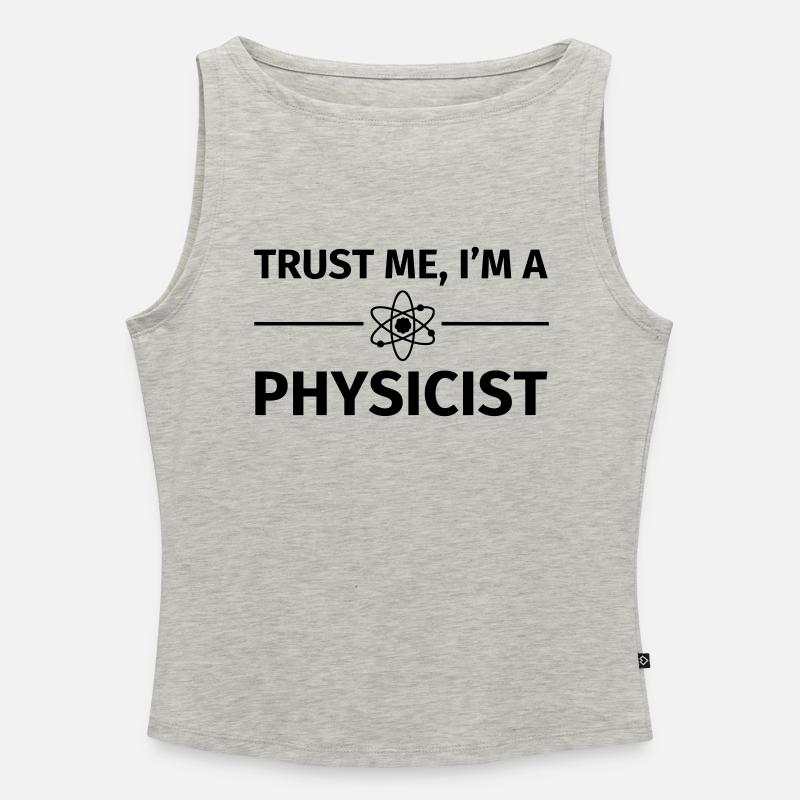 Trust me I'm an Physicist - Women’s Organic Boat Neck Tank Top - heather grey