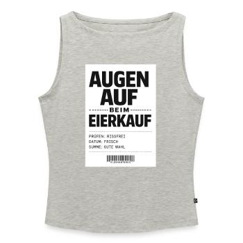 Restez vigilant lorsque vous achetez des œufs - Débardeur femme à encolure bateau bio - gris chiné - Devant - Selfina (174cm)