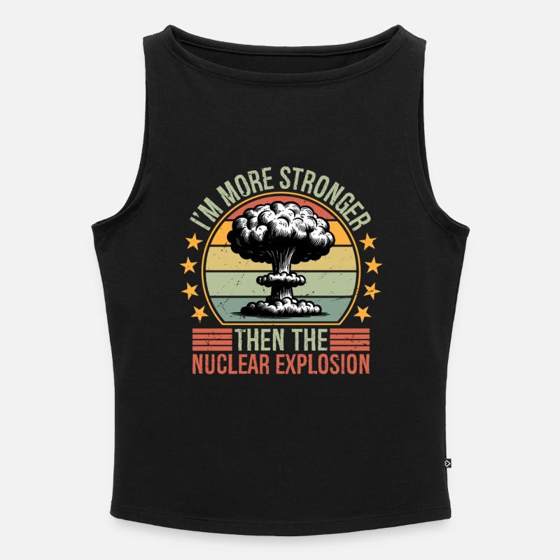 I'm more stronger than the Nuclear Explosion - Frauen Organic Tank Top mit U-Boot-Ausschnitt - Schwarz