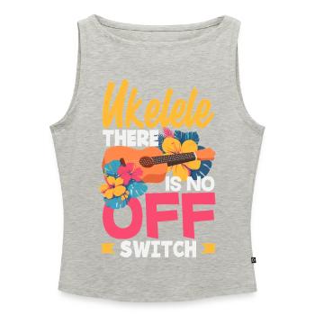 Ukulele There Is No Off Switch Hawaii Musiker - Frauen Organic Tank Top mit U-Boot-Ausschnitt - Grau meliert - Vorne - Selfina (174cm)
