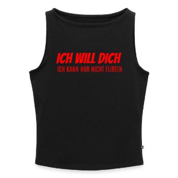 Ich will dich kann nicht flirten - Frauen Organic Tank Top mit U-Boot-Ausschnitt - Schwarz - Vorne - Selfina (174cm)