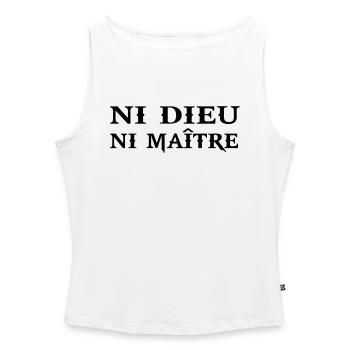 ni dieu ni maitre citation phrase humour anar - Débardeur femme à encolure bateau bio - blanc - Devant - Selfina (174cm)