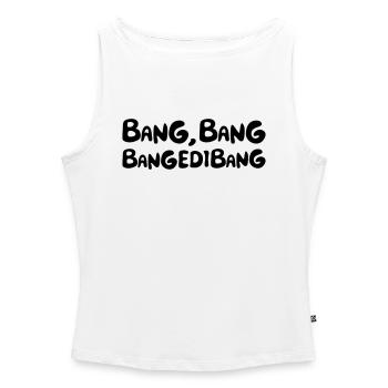 Bang Bang Bangedibang - Frauen Organic Tank Top mit U-Boot-Ausschnitt - Weiß - Vorne - Selfina (174cm)
