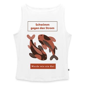 Swim against the current: Become like a koi - Women’s Organic Boat Neck Tank Top - white - Front - Selfina (174cm)