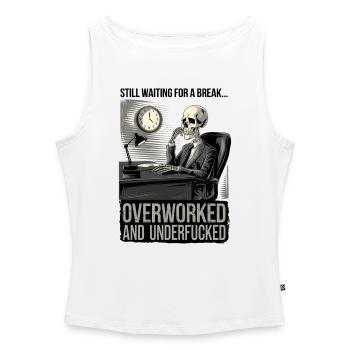 Overworked & Underf***ed Corporate Skeleton Humor - Women’s Organic Boat Neck Tank Top - white - Front - Selfina (174cm)