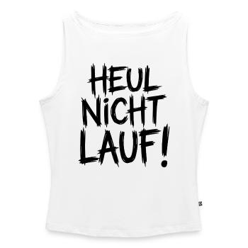 Heul nicht Lauf! - Frauen Organic Tank Top mit U-Boot-Ausschnitt - Weiß - Vorne - Selfina (174cm)