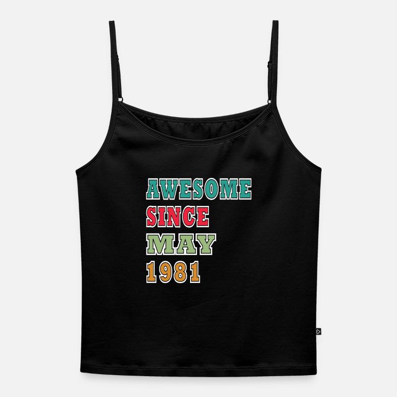 Awesome since May 1981 - Women's Premium Organic Spaghetti Strap Top - black
