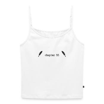 chapter 55 Birthday - Women's Premium Organic Spaghetti Strap Top - white - Front - Selfina (174cm)