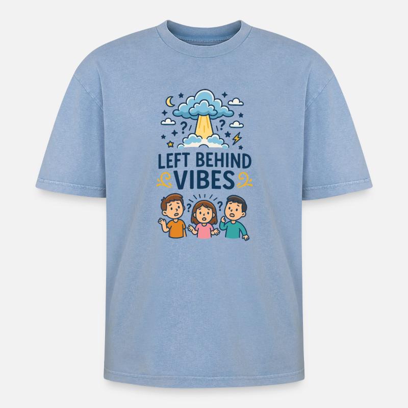 Vibrations de Left Behind - T-shirt Premium unisexe oversize acid-washed - bleu délavé acide