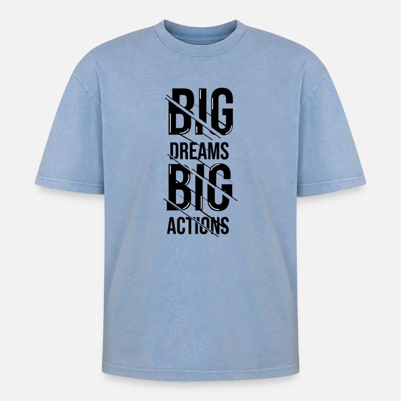 Große Träume Große Tat - Oversized Unisex Premium Acid-Washed T-Shirt - Blau Acid Wash