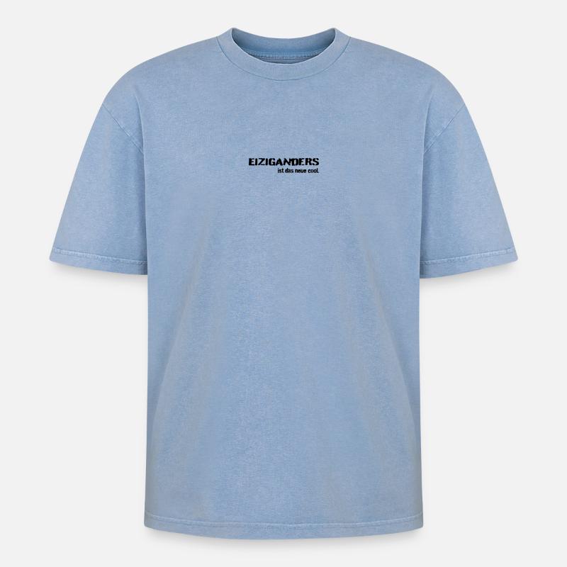 Einziganders ist das neue cool - Oversized Unisex Premium Acid-Washed T-Shirt - Blau Acid Wash