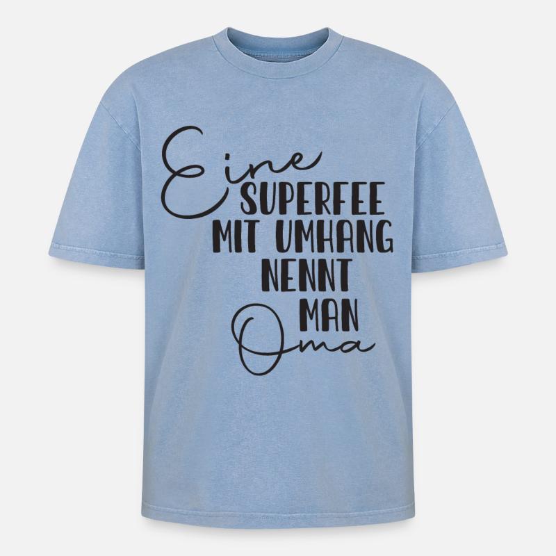 Oma Superfee Spruch - Oversized Unisex Premium Acid-Washed T-Shirt - Blau Acid Wash