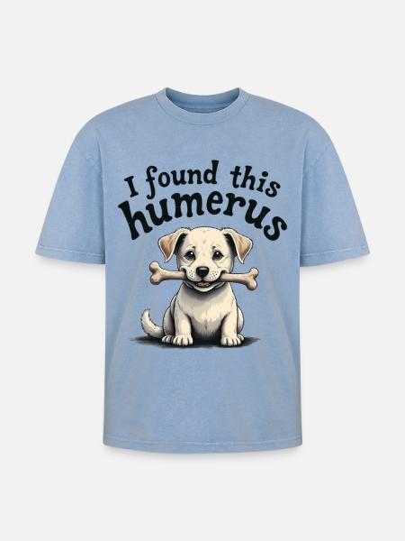 I found this humerus - Oversized Unisex Premium Acid-Washed T-Shirt - acid washed blue
