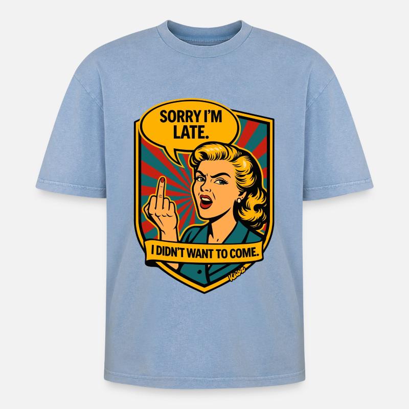 Sorry, Delayed – Retro Provocation - Oversized Unisex Premium Acid-Washed T-Shirt - acid washed blue