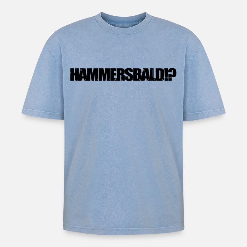 HAMMERSBALD?! BLACK - Oversized Unisex Premium Acid-Washed T-Shirt - Blau Acid Wash