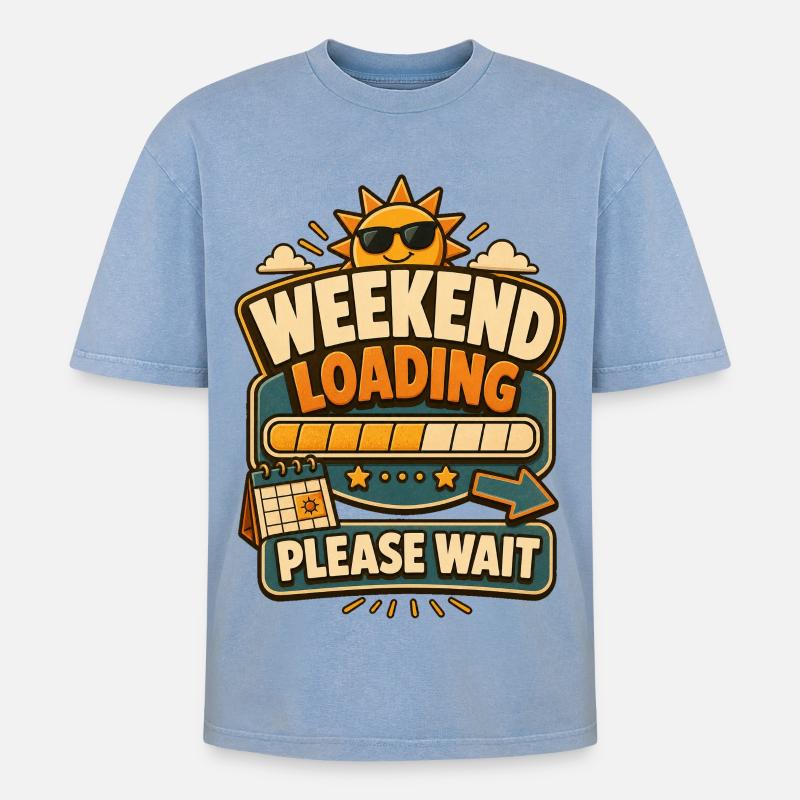 Weekend Loading Please Wait - Oversized Unisex Premium Acid-Washed T-Shirt - Blau Acid Wash
